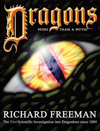 Dragons More Than A Myth [Paperback]