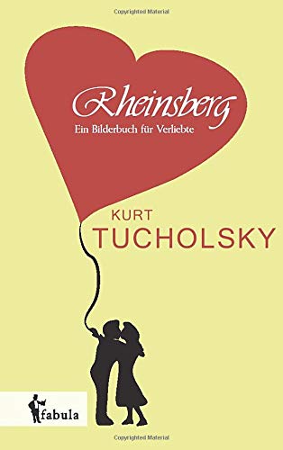 Rheinsberg Ein Bilderbuch Fr Verliebte (german Edition) [Paperback]