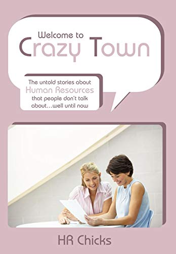 Welcome to Crazy Town [Hardcover]