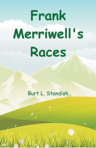 Frank Merriwell's Races [Paperback]