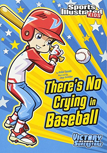 There&39s No Crying in Baseball [Paperback]