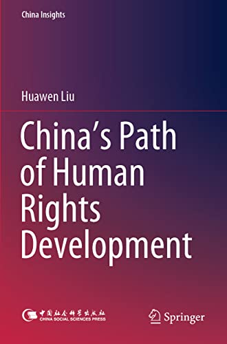 Chinas Path of Human Rights Development [Paperback]