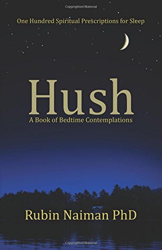 Hush A Book Of Bedtime Contemplations [Paperback]