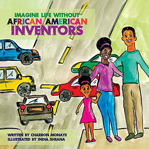 Imagine Life Without African-American Inventors [Paperback]