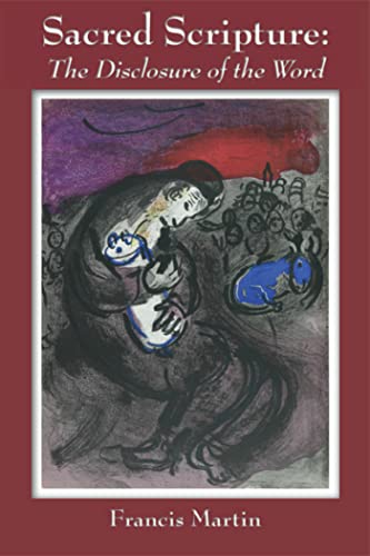 Sacred Scripture The Disclosure Of The Word [Paperback]