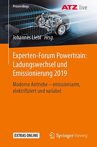 Experten-Forum Powertrain Ladungswechsel und Emissionierung 2019 Moderne Antri [Paperback]