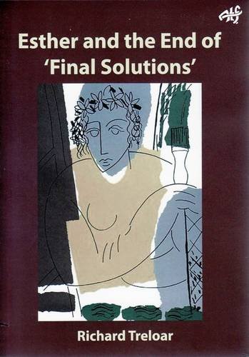 Esther and the End of 'Final Solutions' Theodicy and the Hebrew Biblical Text [Paperback]