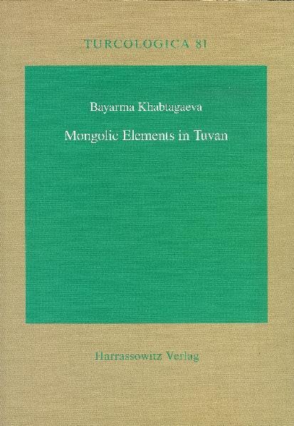 Mongolic Elements in Tuvan [Paperback]