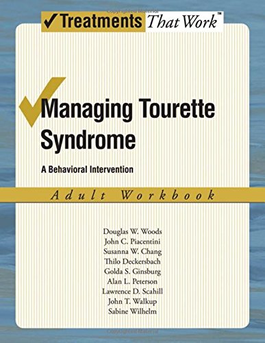 Managing Tourette Syndrome A Behaviorial Intervention Adult Workbook [Paperback]
