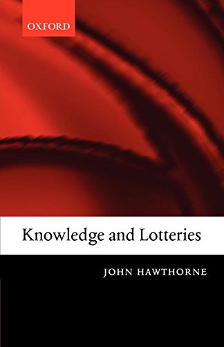 Knowledge and Lotteries [Paperback]
