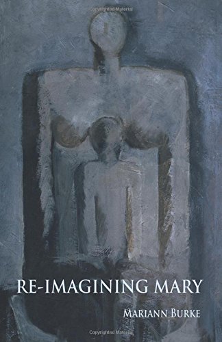 Re-Imagining Mary [Paperback]
