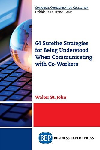 64 Surefire Strategies For Communicating With Co-Workers [Paperback]