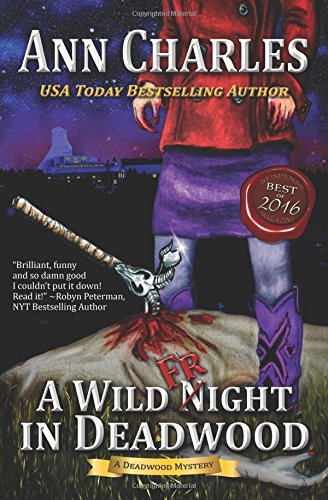A Wild Fright In Deadwood (deadwood Humorous Mystery) (volume 7) [Paperback]
