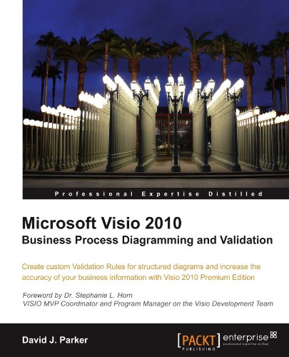 Microsoft Visio 2010 Business Process Diagramming And Validation [Paperback]