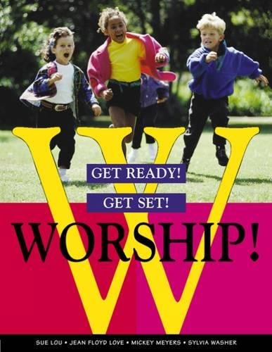 Get Ready Get Set Worship [Paperback]