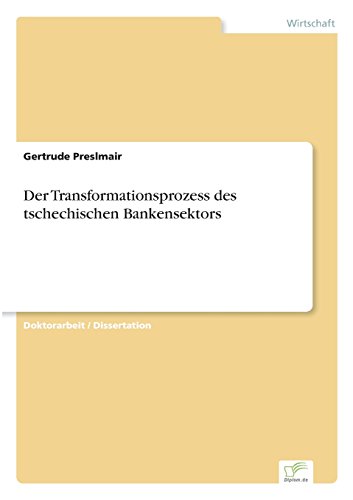Transformationsprozess des Tschechischen Bankensektors [Paperback]