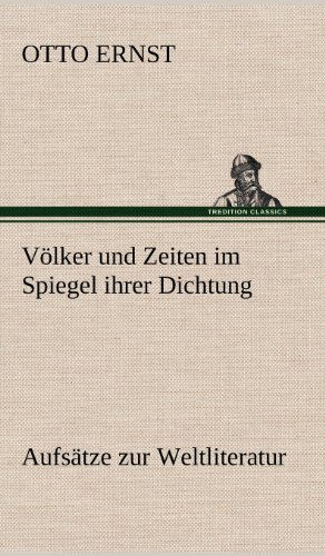 Vlker und Zeiten Im Spiegel Ihrer Dichtung [Hardcover]