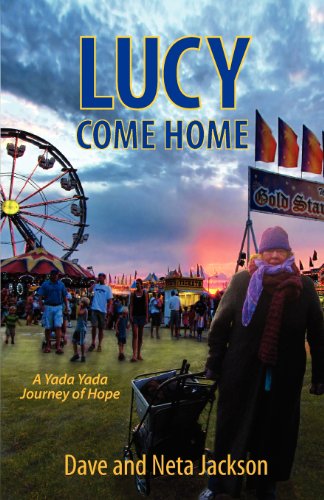 Lucy Come Home (yada Yada House Of Hope Series) [Paperback]