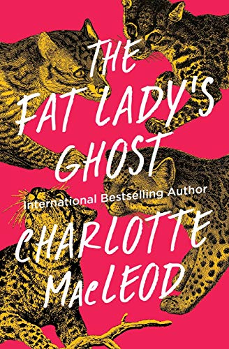 The Fat Lady's Ghost [Paperback]