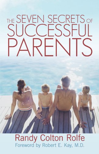 The Seven Secrets Of Successful Parents [Paperback]
