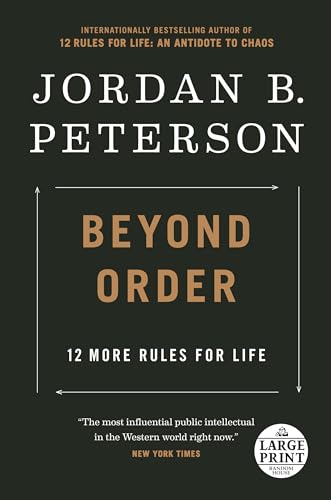 Beyond Order 12 More Rules for Life [Paperback]