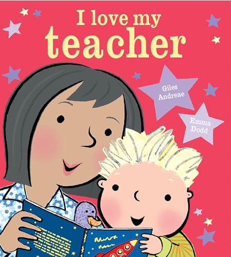 I Love My Teacher [Board book]