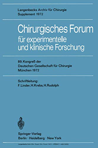 Chirurgisches Forum fr experimentelle und klinische Forschung 89. Kongre der  [Paperback]