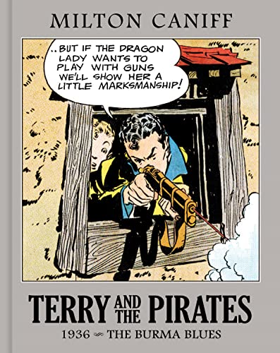 Terry and the Pirates The Master Collection Vol. 2 1936 - The Burma Blues [Hardcover]