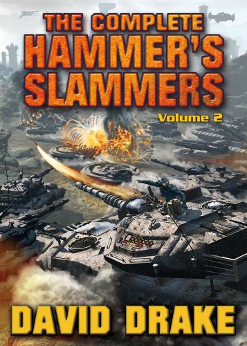 The Complete Hammer&39s Slammers Volume II [Paperback]