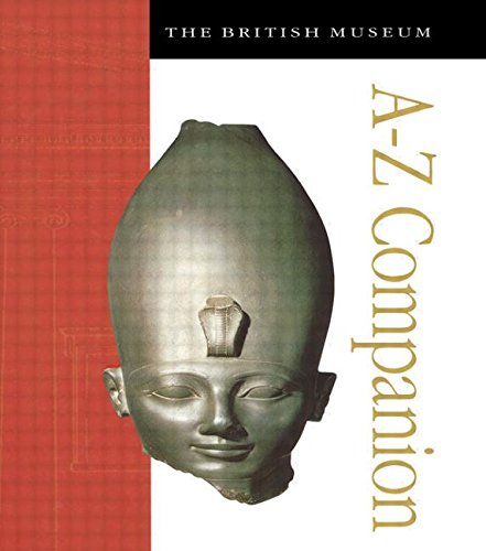 The British Museum A-Z Companion [Hardcover]