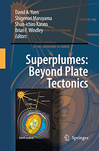 Superplumes Beyond Plate Tectonics [Paperback]