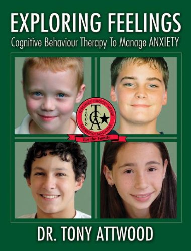 Exploring Feelings Anxiety Cognitive Behaviour Therapy to Manage Anxiety [Paperback]