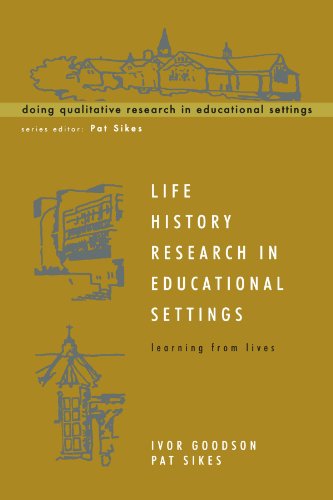 Life History Research In Educational Settings [Paperback]