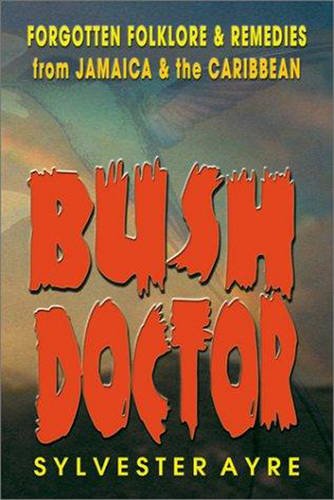 Bush Doctor [Paperback]
