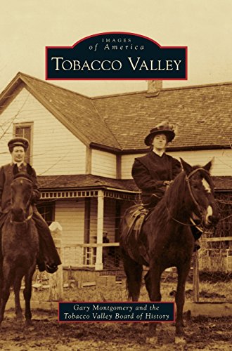 Tabacco Valley (Images of America(Arcadia Publishing) ) [Hardcover]