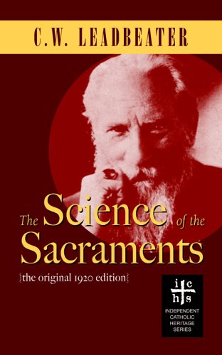 The Science Of The Sacraments [Paperback]