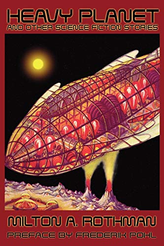 Heavy Planet and Other Science Fiction Stories [Paperback]