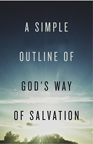Simple Outline of God's Way of Salvation (Pack Of 25) [Unknown]