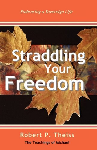 Straddling Your Freedom [Paperback]