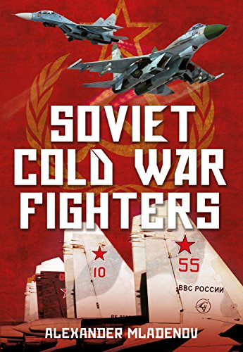 Soviet Cold War Fighters [Hardcover]