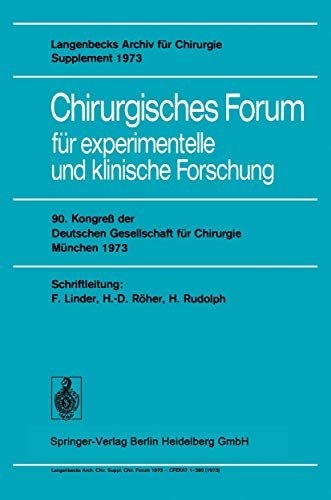 Chirurgisches Forum fr experimentelle und klinische Forschung 90. Kongre der  [Paperback]