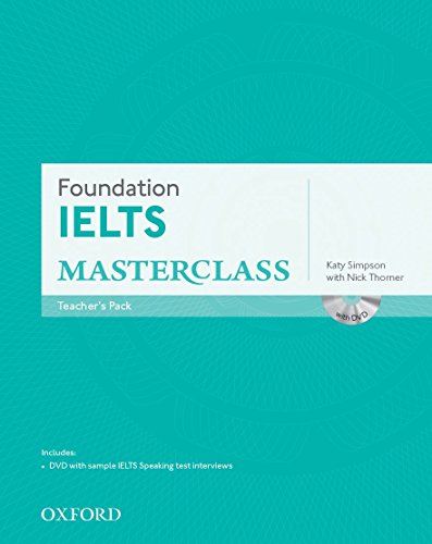 Foundation Ielts Masterclass: Teacher's Pack