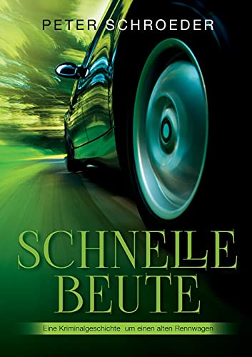 Schnelle Beute