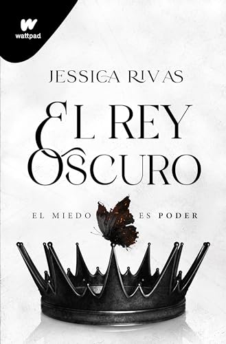 El rey oscuro El miedo es poder / The Dark King [Paperback]