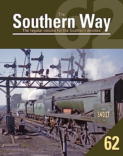 Southern Way 62 [Paperback]