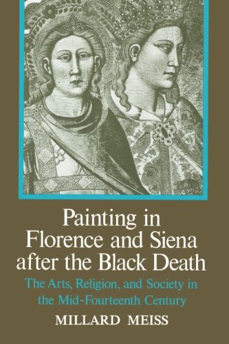 Painting in Florence and Siena after the Black Death [Paperback]