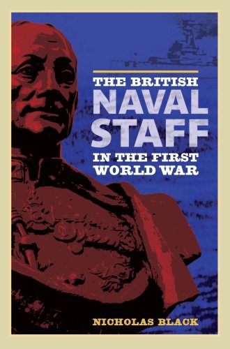 The British Naval Staff In The First World War [Hardcover]