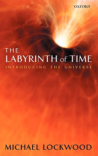 The Labyrinth of Time Introducing the Universe [Hardcover]
