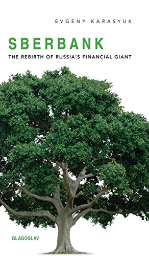 Sberbank The Rebirth Of Russia's Financial Giant [Hardcover]