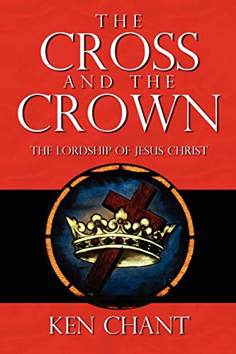 The Cross And The Crown [Paperback]